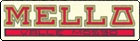 MELLO
